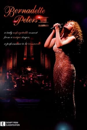 Bernadette Peters: Live in Australia