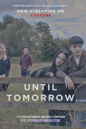 Until Tomorrow