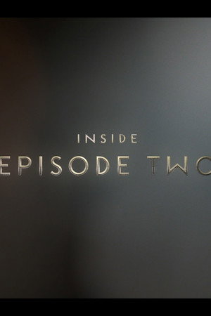 Behind the Veil: Inside Episode Two