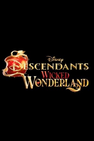 Descendants: Wicked Wonderland