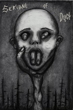 Servant of Dust