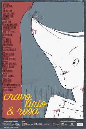 Cravo, Lírio e Rosa
