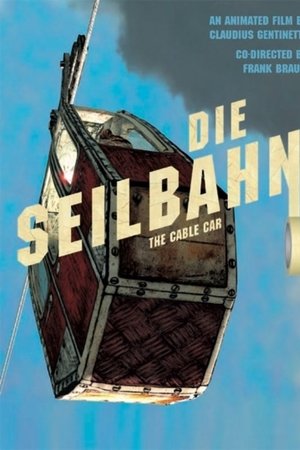 Die Seilbahn