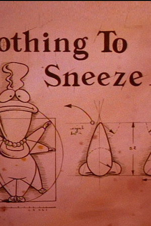Nothing to Sneeze At