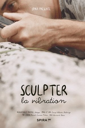 Sculpter la vibration