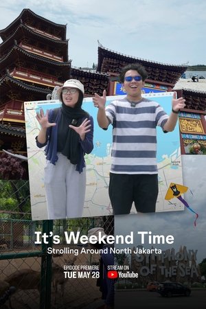 It's Weekend Time: Strolling Around North Jakarta