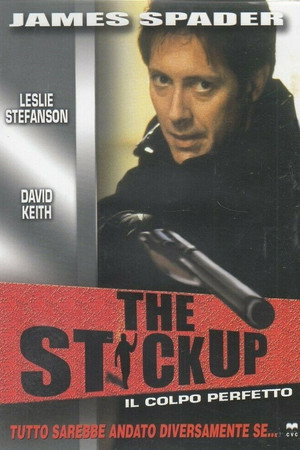 The Stickup - Il colpo perfetto