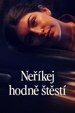 Neříkej hodně štěstí