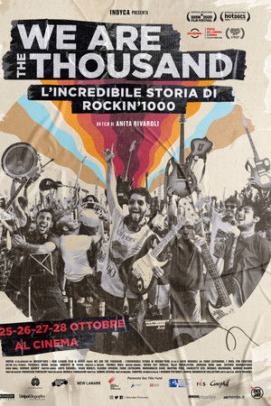 We Are the Thousand: L'incredibile storia di Rockin'1000