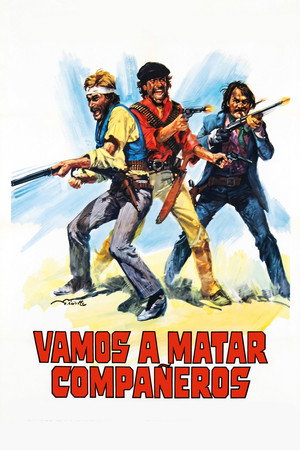 Vamos a matar, compañeros