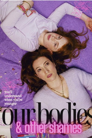 Our Bodies & Other Shames