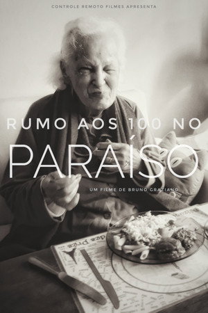 Rumo aos 100 no Paraíso