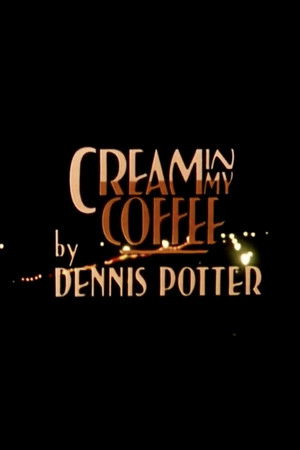 Cream in My Coffee