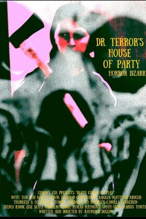 Dr. Terror's House of Party