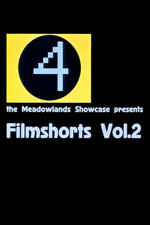 Meadowlands Showcase: Filmshorts Vol. 2