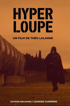 Hyper Loupé