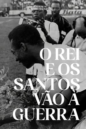 O Rei e os Santos vão à guerra