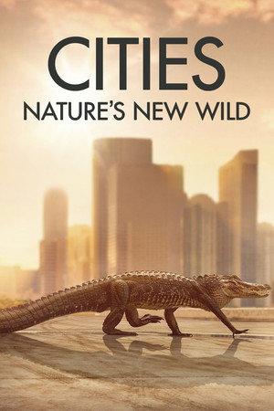 Cities: Nature's New Wild