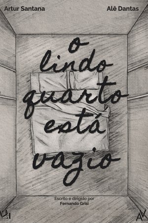 O Lindo Quarto Está Vazio
