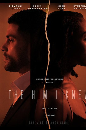 The Him I Knew