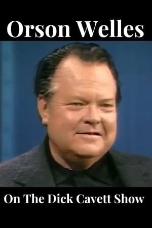 Orson Welles on The Dick Cavett Show