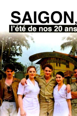 Saïgon, l’été de nos 20 ans