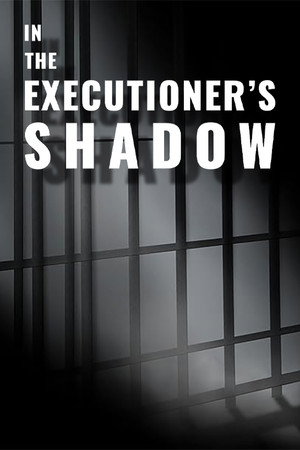 In the Executioner's Shadow