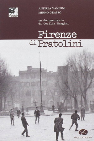 Firenze di Pratolini