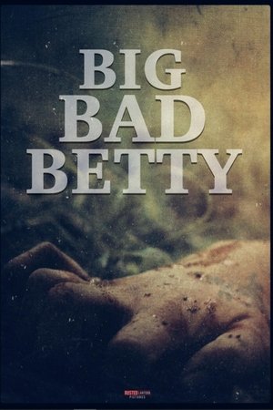 Big Bad Betty