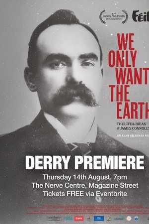 We Only Want the Earth