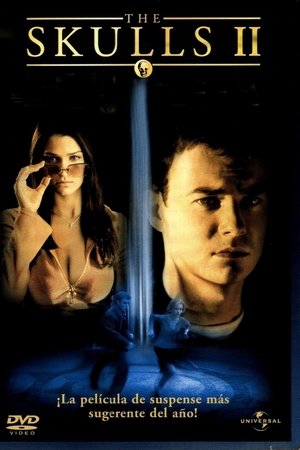The Skulls II: Sociedad Secreta 2
