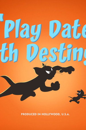 Play Date with Destiny