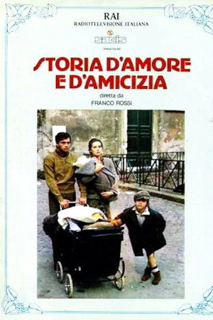 Storia d'amore e d'amicizia