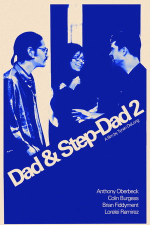 Dad & Step-Dad 2