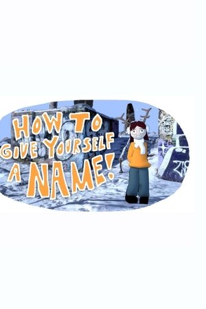 How to Give Yourself a Name