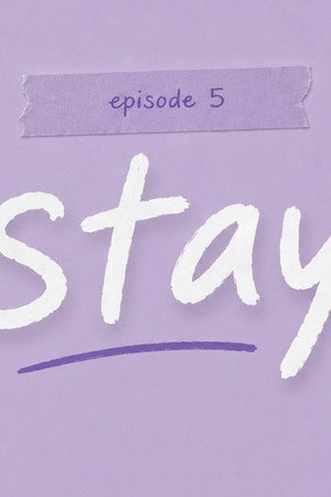 “Stay”💔