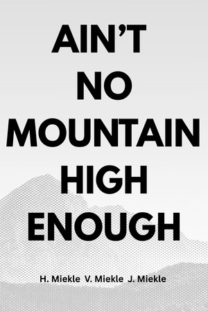 ain't no mountain high enough