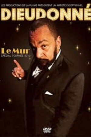 Dieudonné - Le Mur