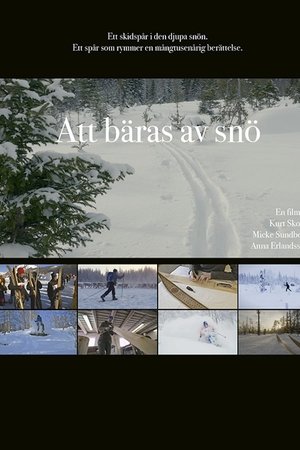 Att bäras av snö