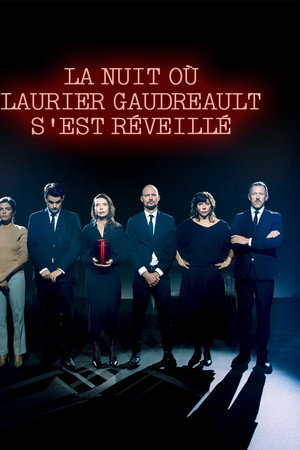 La nuit où Laurier Gaudreault s'est réveillé