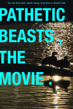 Pathetic Beasts