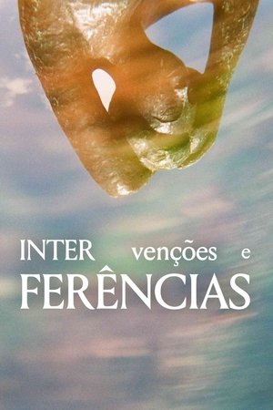 INTERVENTIONS AND INTERFERENCES