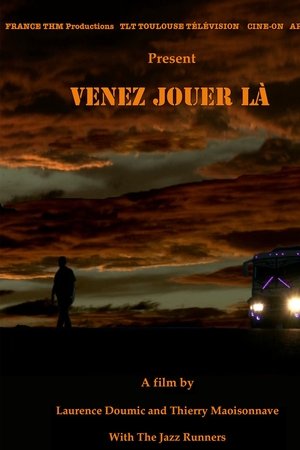 Venez Jouer La