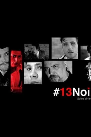#13Noir - sobre cinema, amores e tragédias