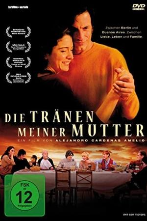 Die Tränen meiner Mutter