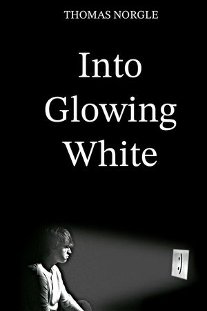 Into Glowing White