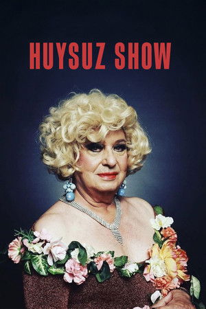 Huysuz Show