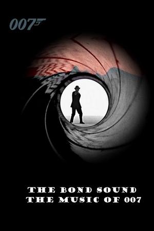 The Bond Sound: The Music of 007