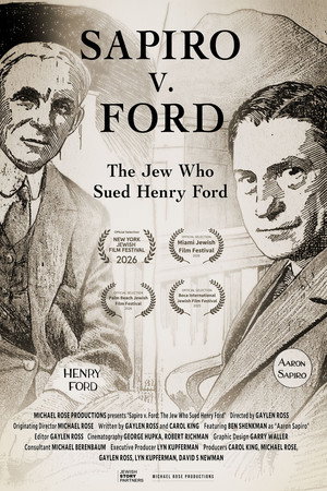 Sapiro vs. Ford: The Jew Who Sued Henry Ford