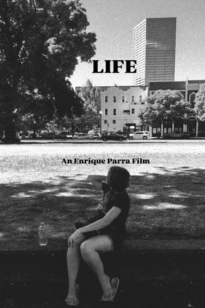 LIFE- A Short Film